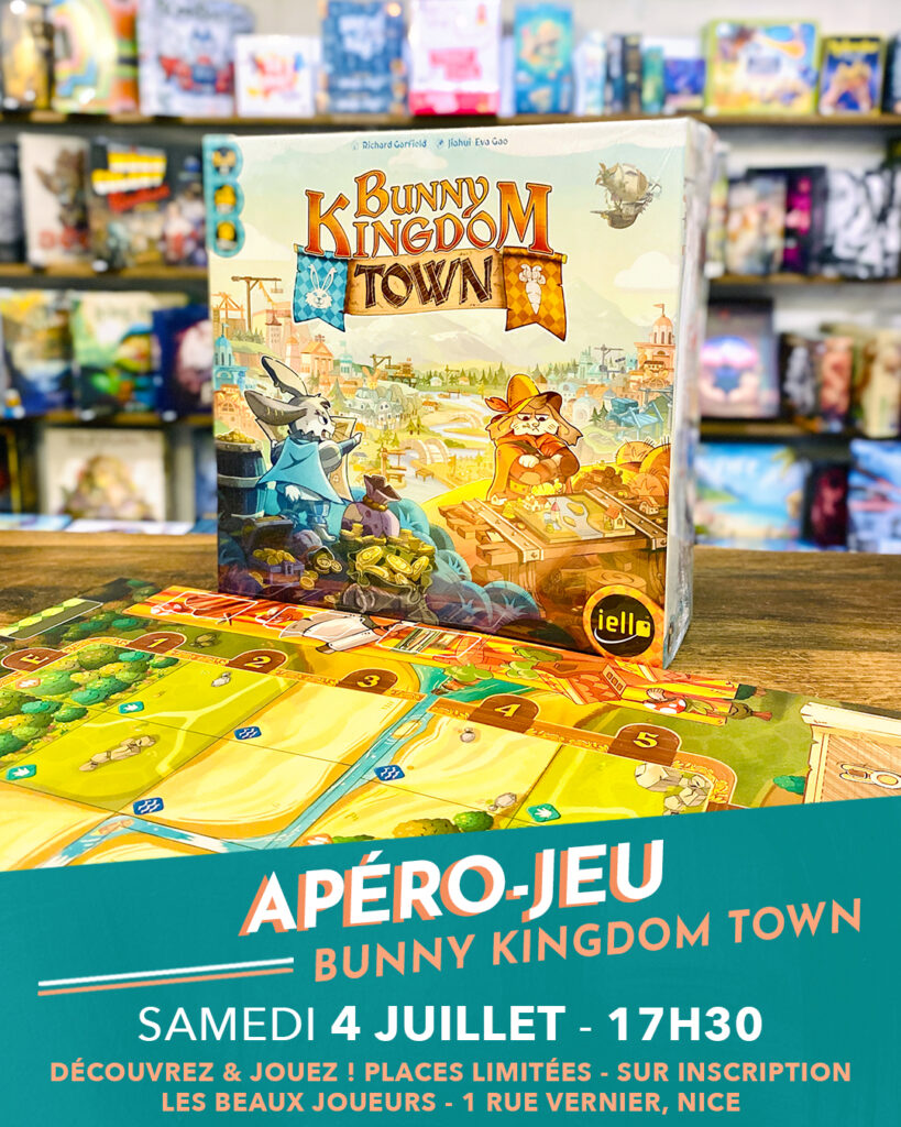 Apéro-Jeu  ! BUNNY KINGDOM TOWN