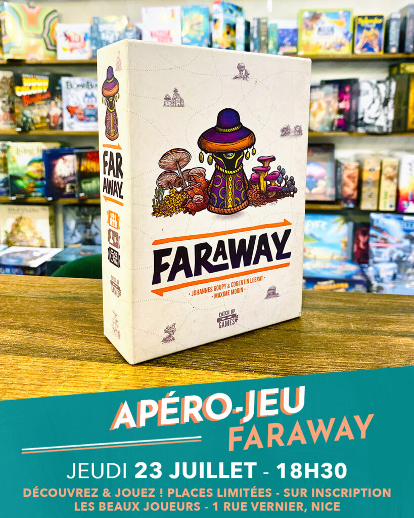 Apéro-Jeu FARAWAY