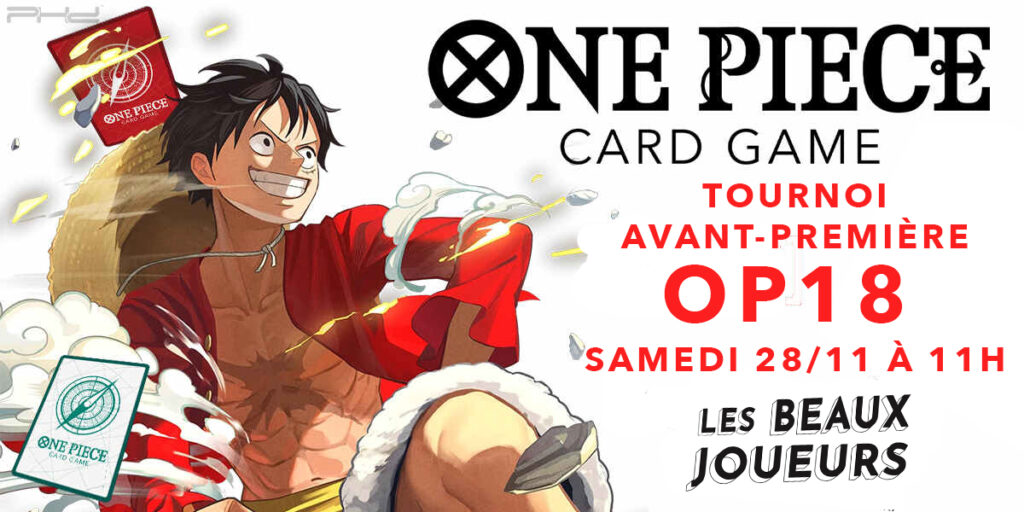 Tournoi ONE PIECE : Avant première OP18 Français