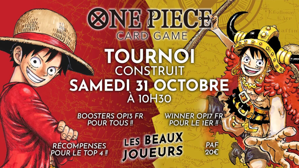 ONE PIECE : TOURNOI CONSTRUIT OP13 & WINNER OP17